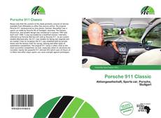Borítókép a  Porsche 911 Classic - hoz