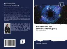 Buchcover von Mechanismus der Schwerkrafterzeugung