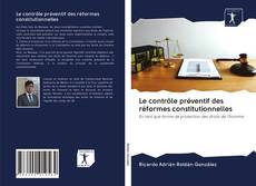 Le contrôle préventif des réformes constitutionnelles kitap kapağı