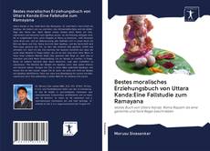 Capa do livro de Bestes moralisches Erziehungsbuch von Uttara Kanda:Eine Fallstudie zum Ramayana 