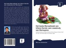 Het beste Moraalboek van Uttara Kanda: een casestudy van Ramayana kitap kapağı