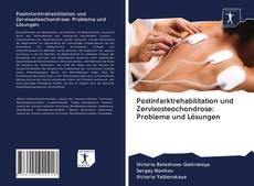 Copertina di Postinfarktrehabilitation und Zervixosteochondrose: Probleme und Lösungen