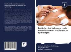 Portada del libro de Postinfarctherstel en cervicale osteochondrose: problemen en oplossingen
