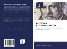 Bookcover of PATOLOGIA PSYCHOANALITYCZNA