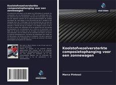Bookcover of Koolstofvezelversterkte composietophanging voor een zonnewagen