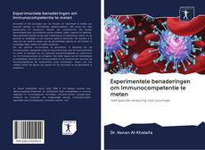 Обложка Experimentele benaderingen om Immunocompetentie te meten