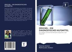 SPEICHEL - EIN DIAGNOSTISCHES HILFSMITTEL kitap kapağı