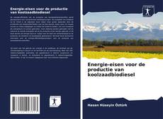 Portada del libro de Energie-eisen voor de productie van koolzaadbiodiesel