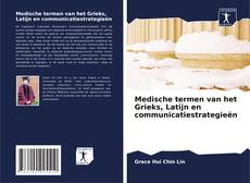 Medische termen van het Grieks, Latijn en communicatiestrategieën kitap kapağı