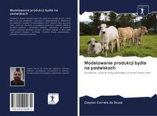Обложка Modelowanie produkcji bydła na pastwiskach