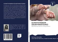 Bookcover of SCHNITTSYNDROM (SELBSTVERLETZUNG)