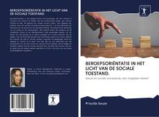Buchcover von BEROEPSORIËNTATIE IN HET LICHT VAN DE SOCIALE TOESTAND.