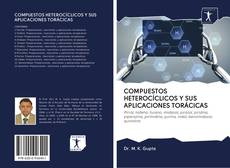 Buchcover von COMPUESTOS HETEROCÍCLICOS Y SUS APLICACIONES TORÁCICAS