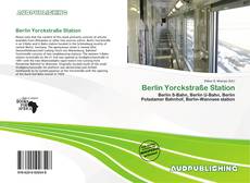 Portada del libro de Berlin Yorckstraße Station