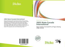 Bookcover of 2003 Skate Canada International