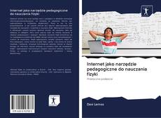Couverture de Internet jako narzędzie pedagogiczne do nauczania fizyki