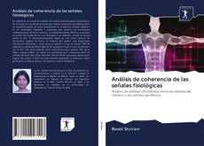Buchcover von Análisis de coherencia de las señales fisiológicas