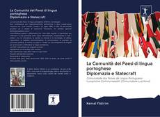 La Comunità dei Paesi di lingua portoghese Diplomazia e Statecraft的封面