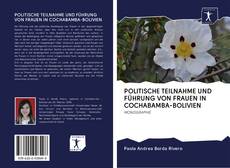 Buchcover von POLITISCHE TEILNAHME UND FÜHRUNG VON FRAUEN IN COCHABAMBA-BOLIVIEN
