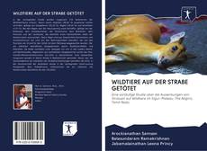 Capa do livro de WILDTIERE AUF DER STRAßE GETÖTET 