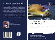 EL CAMINO DE LA VIDA SILVESTRE MATA kitap kapağı