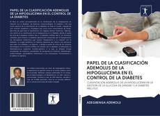 Couverture de PAPEL DE LA CLASIFICACIÓN ADEMOLUS DE LA HIPOGLUCEMIA EN EL CONTROL DE LA DIABETES