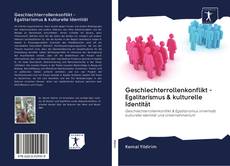 Bookcover of Geschlechterrollenkonflikt - Egalitarismus & kulturelle Identität