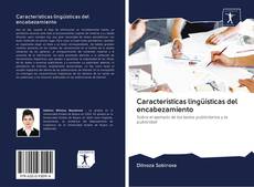 Bookcover of Características lingüísticas del encabezamiento