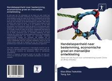 Buchcover von Handelsopenheid naar bestemming, economische groei en menselijke ontwikkeling