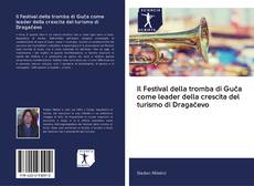 Bookcover of Il Festival della tromba di Guča come leader della crescita del turismo di Dragačevo