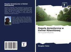 Portada del libro de Reguła dynastyczna w Gwinei Równikowej