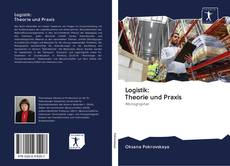 Logistik: Theorie und Praxis kitap kapağı