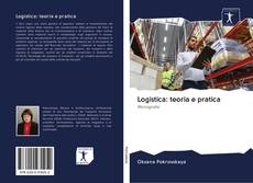 Buchcover von Logistica: teoria e pratica