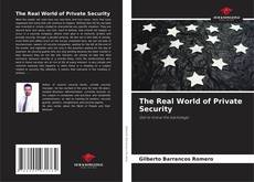 Couverture de The Real World of Private Security