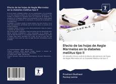 Portada del libro de Efecto de las hojas de Aegle Marmelos en la diabetes mellitus tipo II