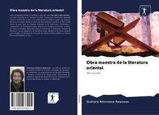 Bookcover of Obra maestra de la literatura oriental