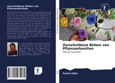 Bookcover of Zerschnittene Blüten von Pflanzenfamilien