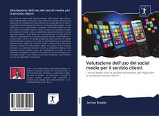 Buchcover von Valutazione dell'uso dei social media per il servizio clienti