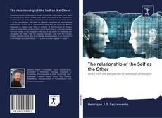 The relationship of the Self as the Other kitap kapağı