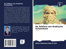 Bookcover of De folklore van Arabische Schoonheid