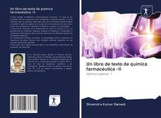 Un libro de texto de química farmacéutica -II kitap kapağı