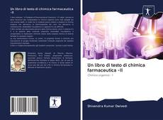 Un libro di testo di chimica farmaceutica -II的封面
