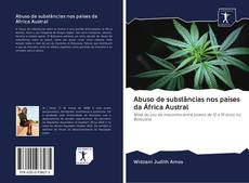 Portada del libro de Abuso de substâncias nos países da África Austral