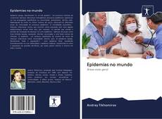 Capa do livro de Epidemias no mundo 