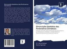 Buchcover von Diminuição Estatística dos Parâmetros Climáticos