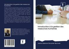 Copertina di Introduction à la gestion des ressources humaines