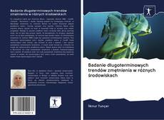 Bookcover of Badanie długoterminowych trendów zmętnienia w różnych środowiskach