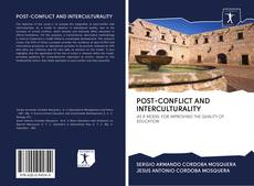 Buchcover von POST-CONFLICT AND INTERCULTURALITY