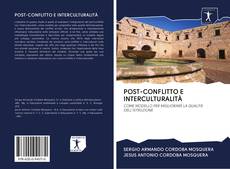 POST-CONFLITTO E INTERCULTURALITÀ kitap kapağı
