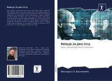 Relacja Ja jako Inny kitap kapağı